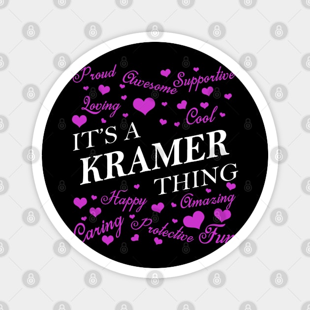 It's a KRAMER Thing Magnet by YadiraKauffmannkq